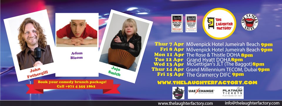 The Laughter Factory LIVE IN DUBAI The Laughter Factory LIVE IN DUBAI