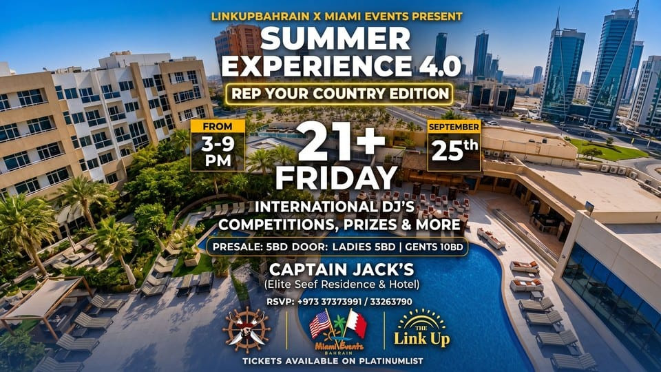 The Linkup Summer Experience 4.0 Rep Your Country Edition at The Elite Residence & Hotel, Bahrain 2026 Bahrain