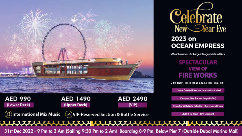 The Ocean Empress Yacht New Year's Eve 2023 Tickets, Dubai. Best Offers