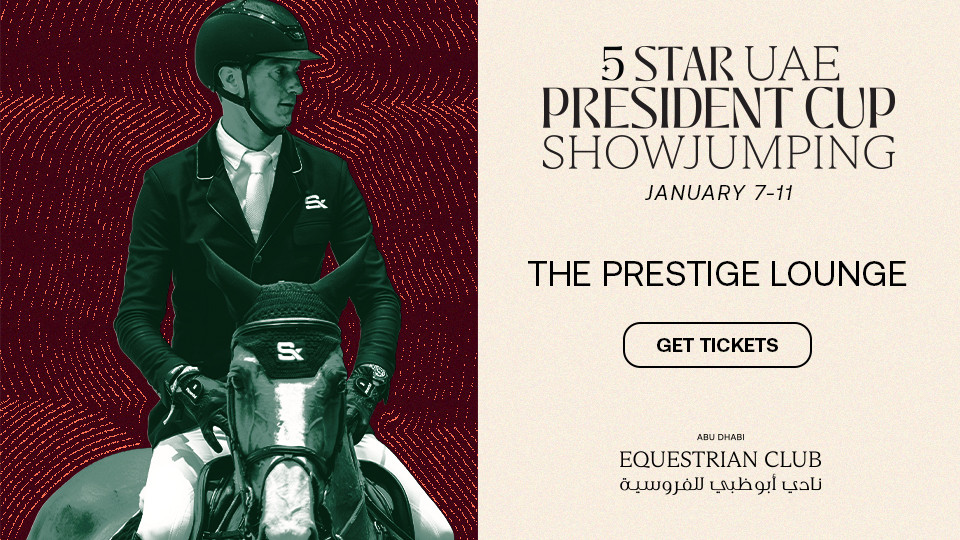 The Prestige Lounge - CSI5* UAE President Cup Showjumping