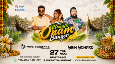 The Ultimate Onam Banger in Muscat