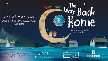 The Way Back Home - Live on Stage! in Abu Dhabi The Way Back Home - Live on Stage! in Abu Dhabi