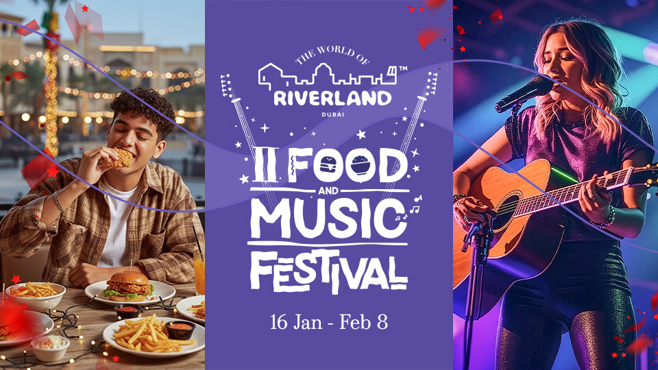 The World of Riverland II Food & Music Festival 2026 United Arab Emirates