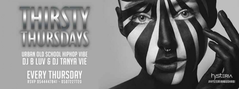 Thirsty Thursdays At Hysteria Club