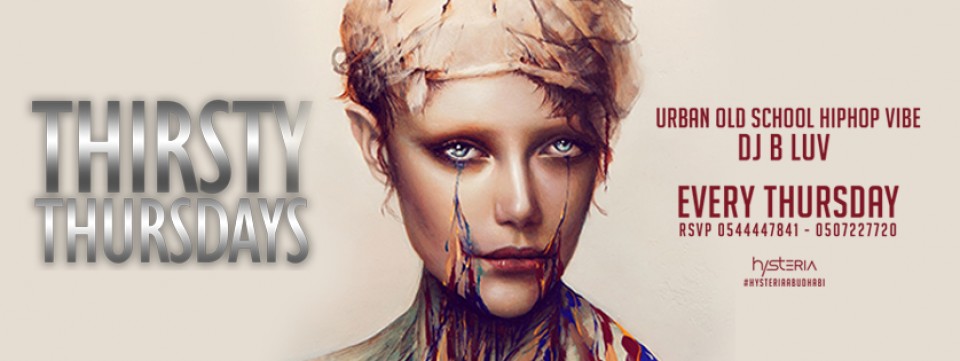 Thirsty Thursdays at Hysteria Club