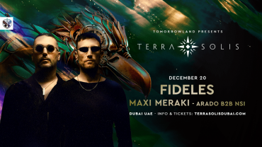 Tomorrowland presents Fideles at Terra Solis Dubai