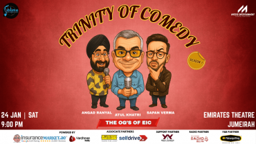 Trinity of Comedy- Season 1 ft. Atul Khatri, Sapan Verma and Angad Ranyal in Dubai Trinity of Comedy- Season 1 ft. Atul Khatri, Sapan Verma and Angad Ranyal in Dubai