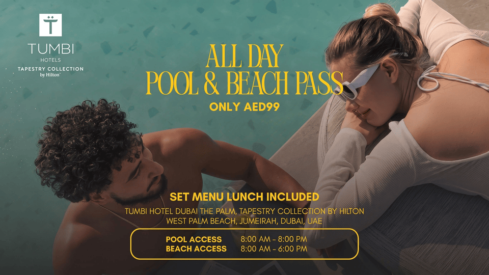 TUMBI Hotel Dubai The Palm, Tapestry Collection by Hilton – Pool & Beach Day Pass