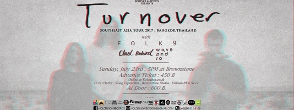 Turnover (USA) / Live in Bangkok / July 23rd / SEA Tour 2017
