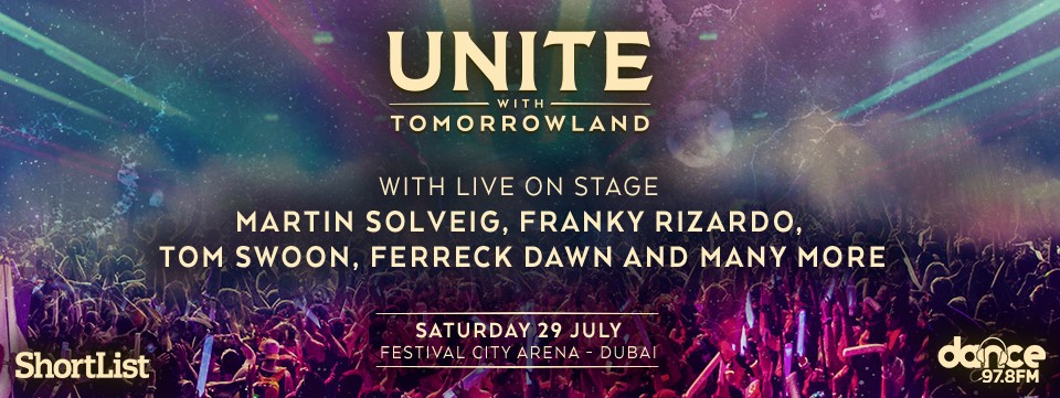 UNITE with TOMORROWLAND - Dubai