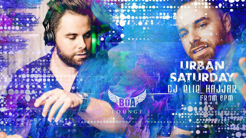 Urban Saturday - BOA Lounge