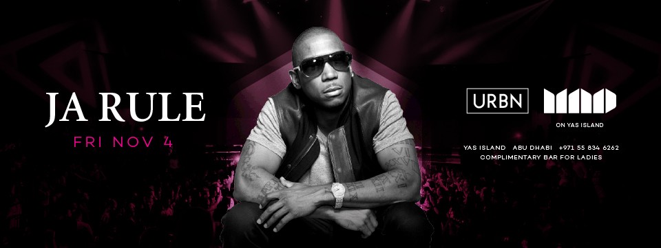 URBN Presents JA RULE at MAD on Yas Island