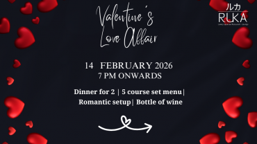 Valentine’s Love Affair at RUKA, Bahrain
