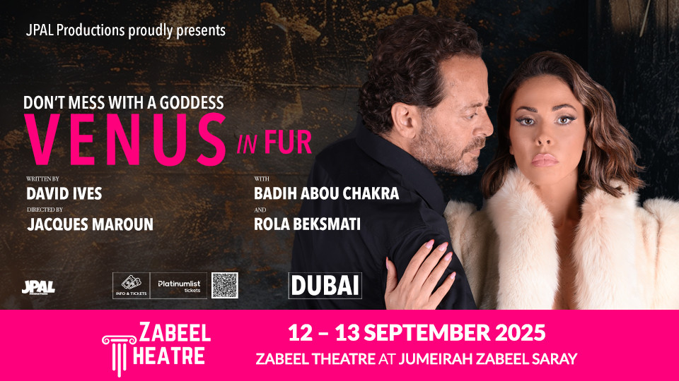 Venus with Rola Beksmati and Badih Abou Chacra at Zabeel Theatre, Dubai 2025 United Arab Emirates