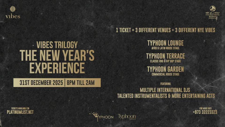 Vibes Trilogy: The New Year’s Experience 2025 Bahrain