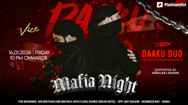 Vice Mafia Night with Daaku Duo at Vice in Dubai Vice Mafia Night with Daaku Duo at Vice in Dubai