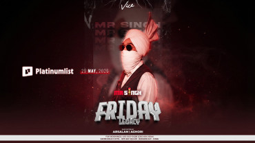 Vice Presents Friday Legacy Dubai - 29th of May