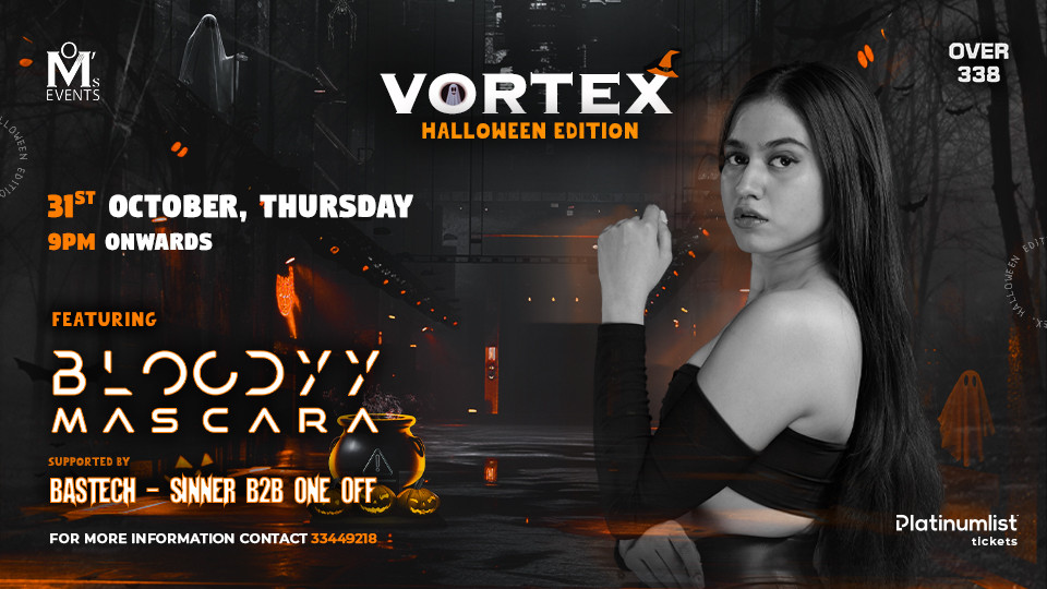 Vortex (Halloween) - A Melodic Techno Night in Manama Tickets, 2024 ...