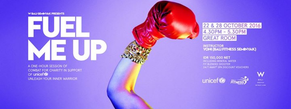 W Bali Presents Fuel Me Up