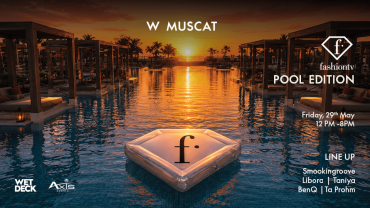 W Muscat FashionTV Pool Edition