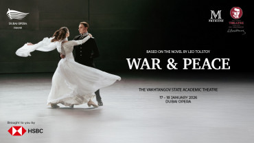 War & Peace at Dubai Opera War & Peace at Dubai Opera