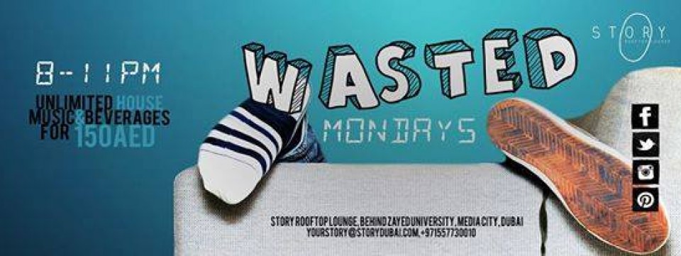 Wasted Mondays