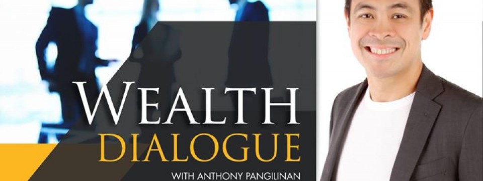 Wealth Dialogue with Anthony Pangilinan