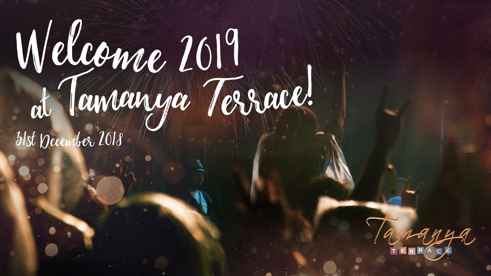 Welcome 2019 At Tamanya Terrace Platinumlist welcome-2019-at-tamanya-terrace-platinumlist