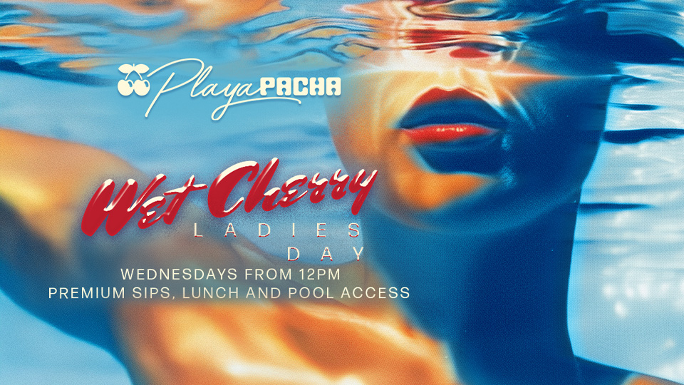 Ladies Day at Wet Cherry, FIVE LUXE JBR
