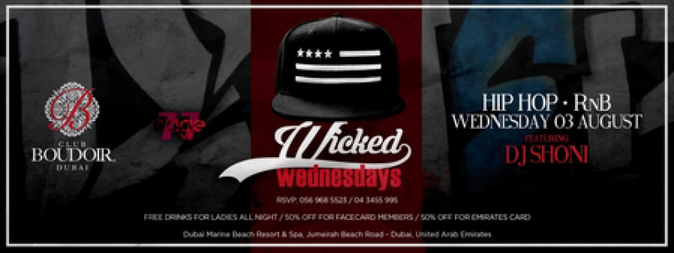 Wicked Wednesdays - Rnb Hip Hop Urban Night at Club Boudoir Wicked Wednesdays - Rnb Hip Hop Urban Night at Club Boudoir