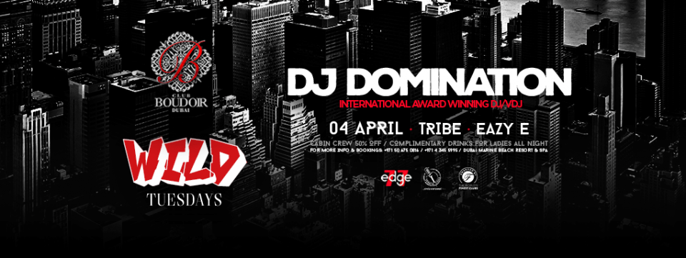 Wild Tuesdays with Dj Domination