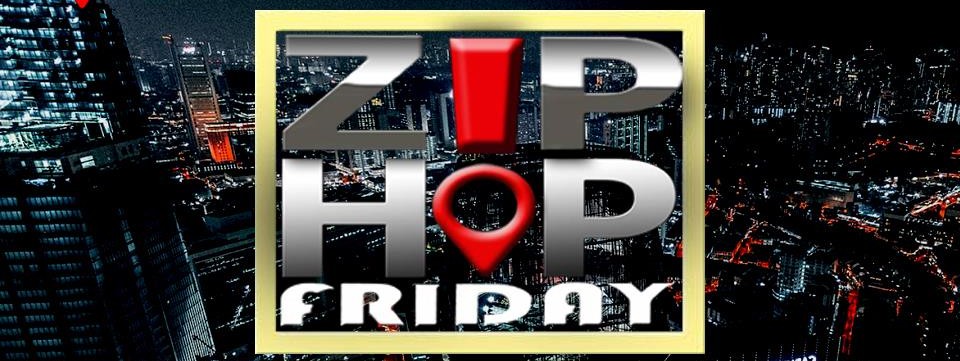 Zip Hop Friday