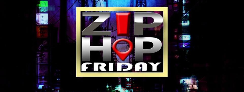 Zip Hop Friday